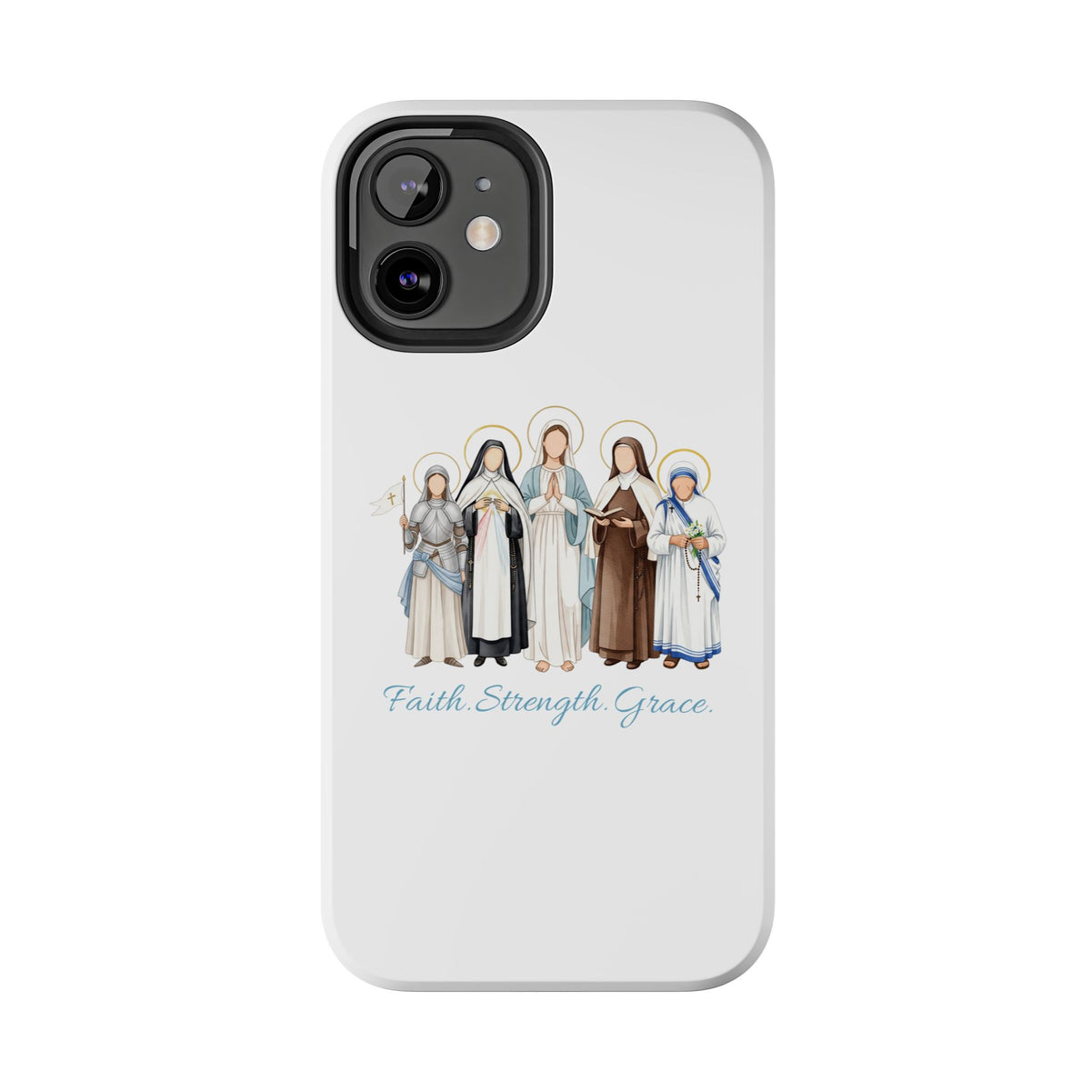 Faith, Strength, Grace, Catholic-Tough Phone Case - Women Saints iPhone & Samsung Case