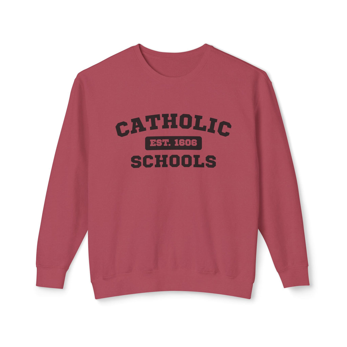 Catholic Schools Crewneck Sweatshirt – Established 1606 – Vintage School Pullover