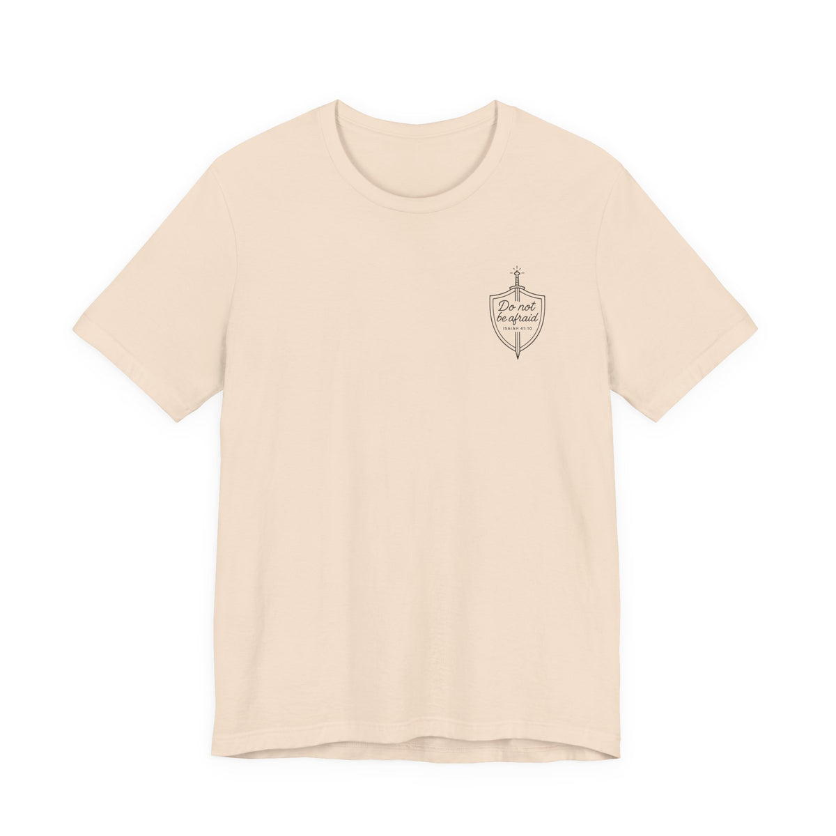 Be Not Afraid Catholic T-Shirt - Isaiah 41:10 & St. John Paul II Inspirational Tee