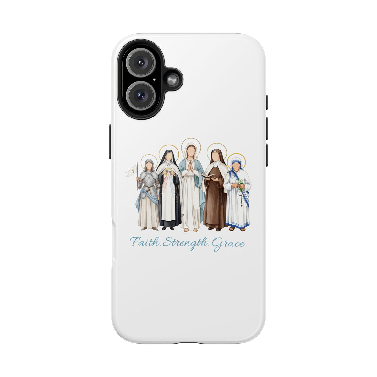 Faith, Strength, Grace, Catholic-Tough Phone Case - Women Saints iPhone & Samsung Case