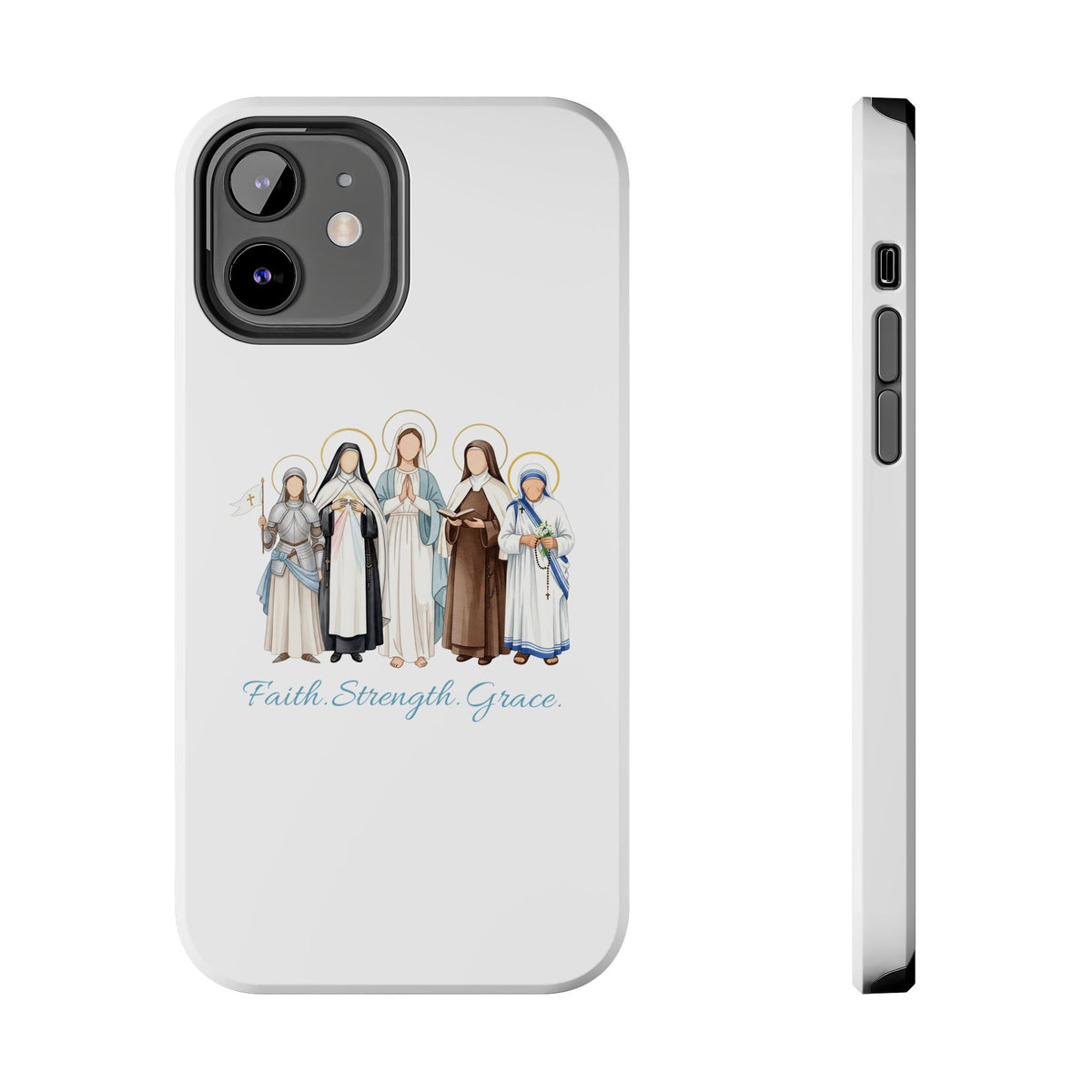 Faith, Strength, Grace, Catholic-Tough Phone Case - Women Saints iPhone & Samsung Case