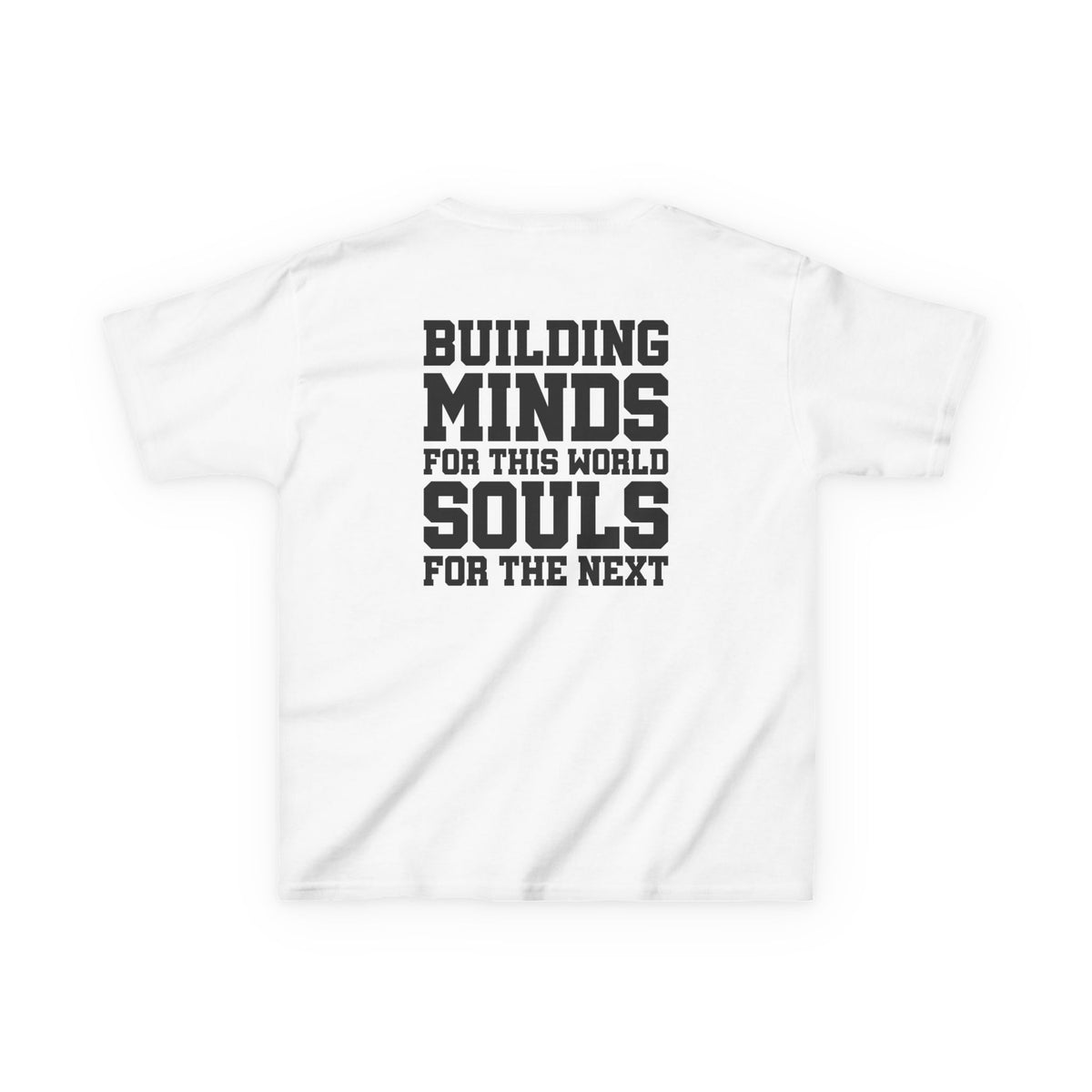 Catholic Schools Est. 1606 Kids T-Shirt – "Building Minds for This World, Souls for the Next" (Catholic Schools Series)