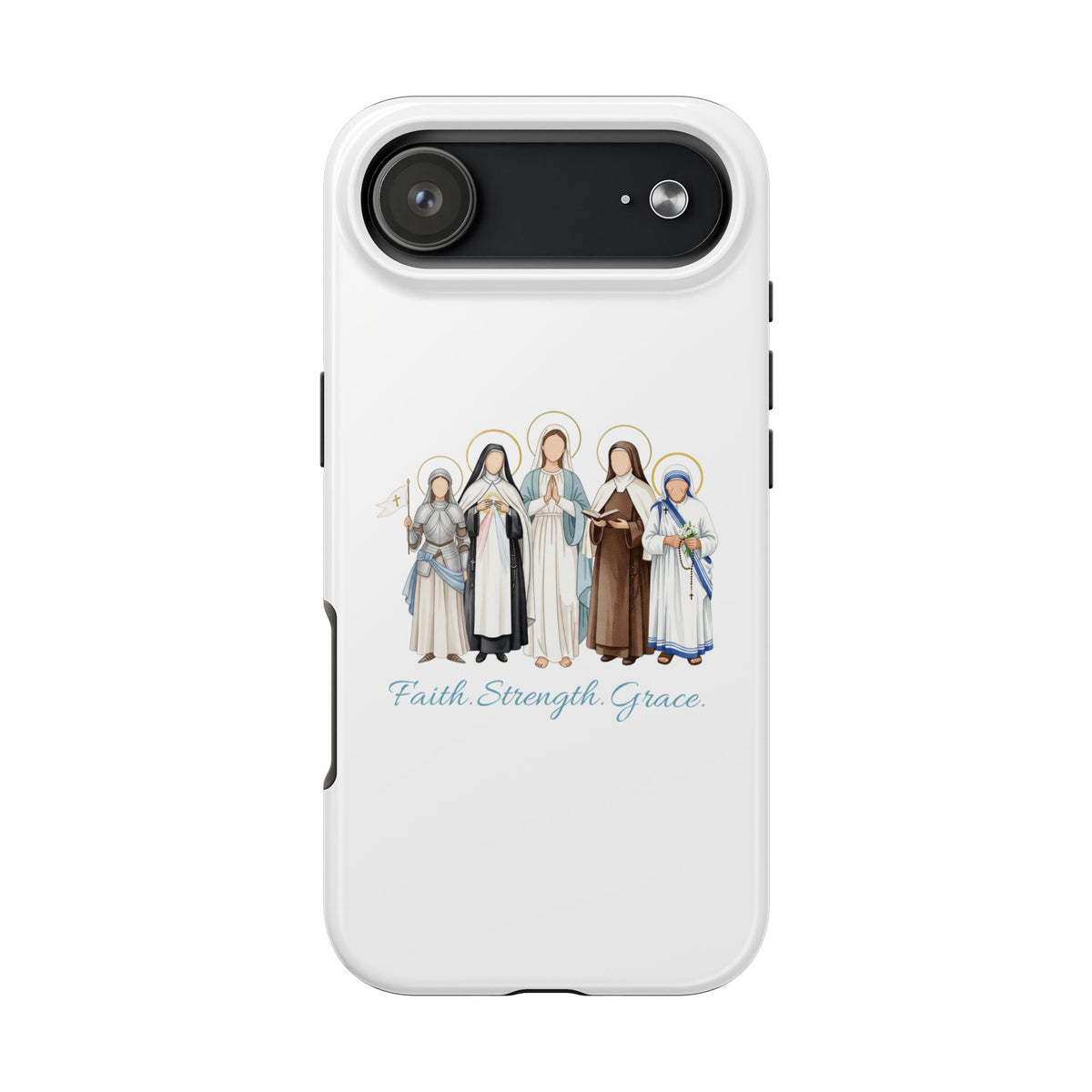 Faith, Strength, Grace, Catholic-Tough Phone Case - Women Saints iPhone & Samsung Case