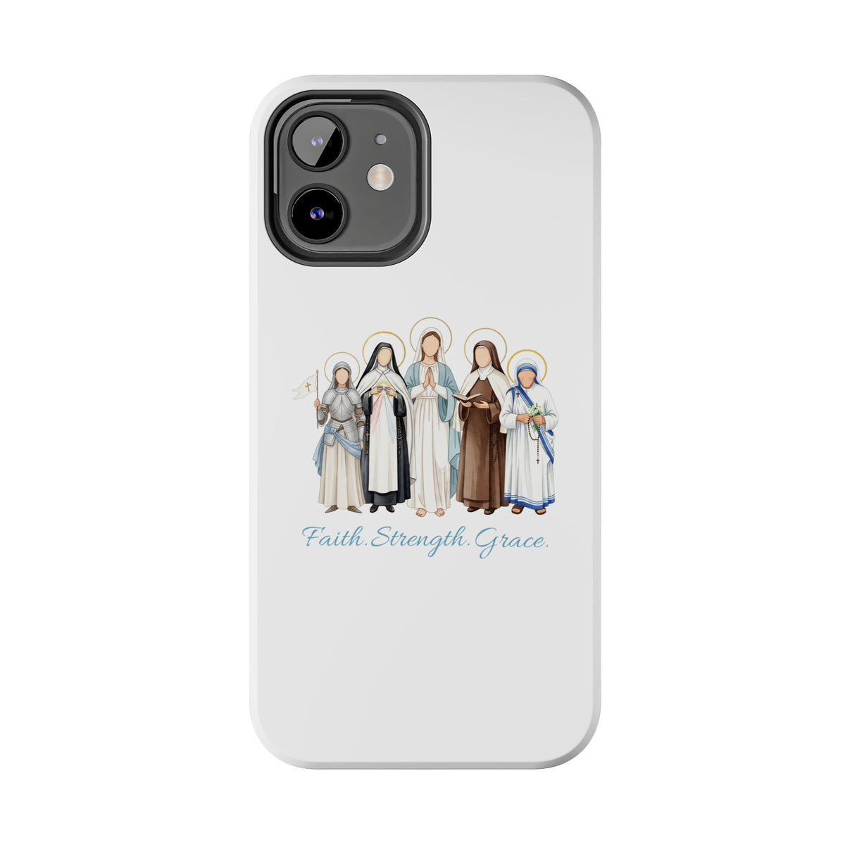 Faith, Strength, Grace, Catholic-Tough Phone Case - Women Saints iPhone & Samsung Case