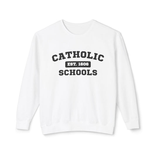 Catholic Schools Crewneck Sweatshirt – Established 1606 – Vintage School Pullover