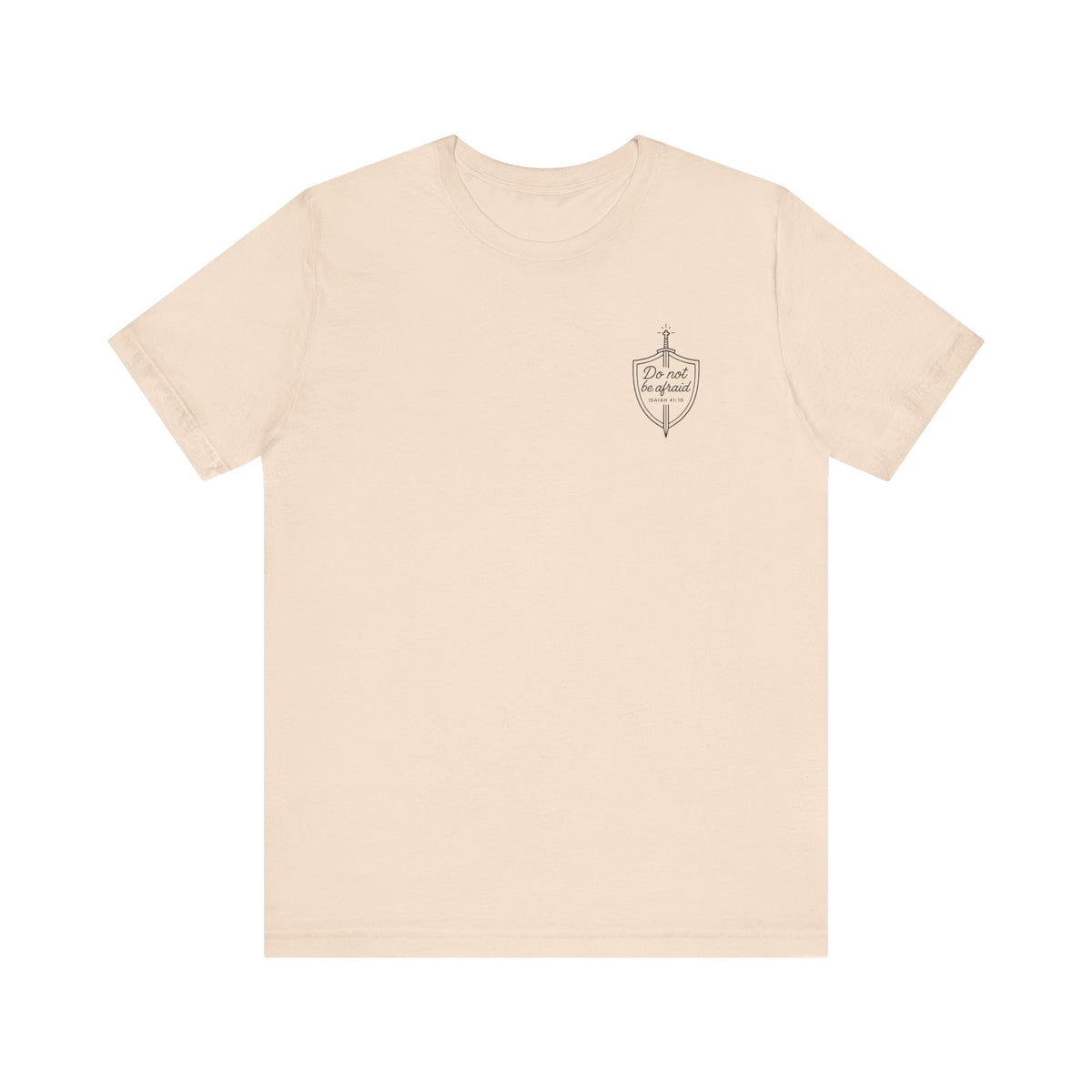 Be Not Afraid Catholic T-Shirt - Isaiah 41:10 & St. John Paul II Inspirational Tee
