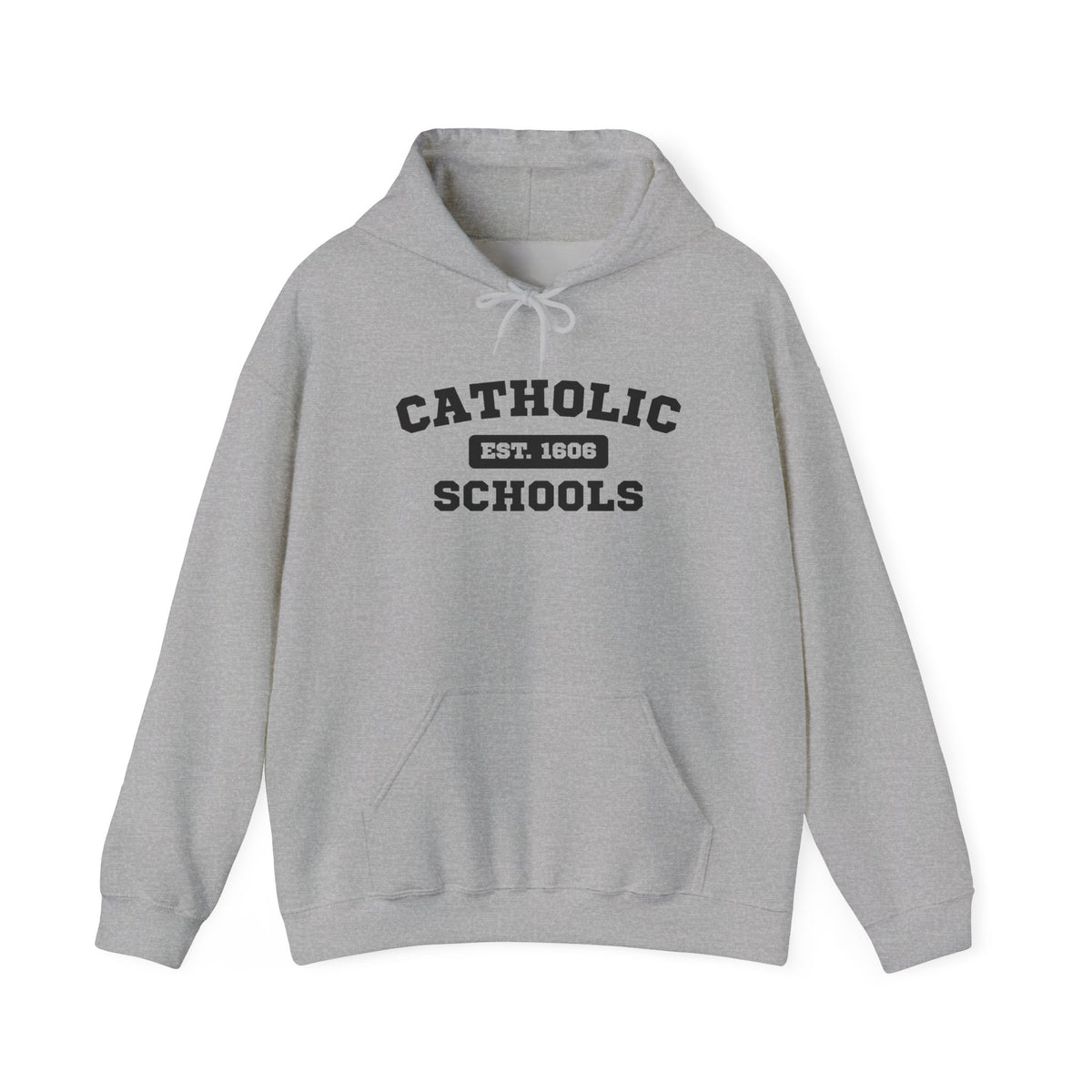 Catholic Schools Hoodie – Est. 1606 – Classic Campus Sweatshirt