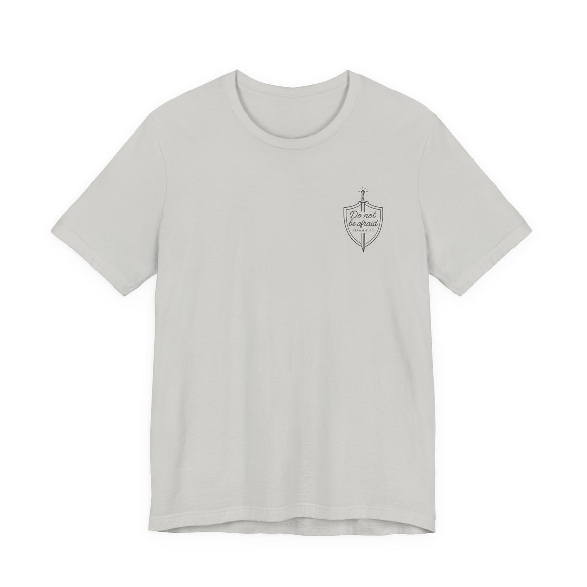 Be Not Afraid Catholic T-Shirt - Isaiah 41:10 & St. John Paul II Inspirational Tee